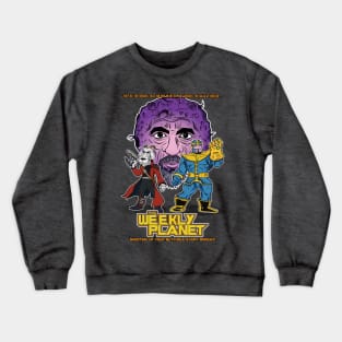 The Weekly Planet: Guardians Of The Weekly Planet Crewneck Sweatshirt